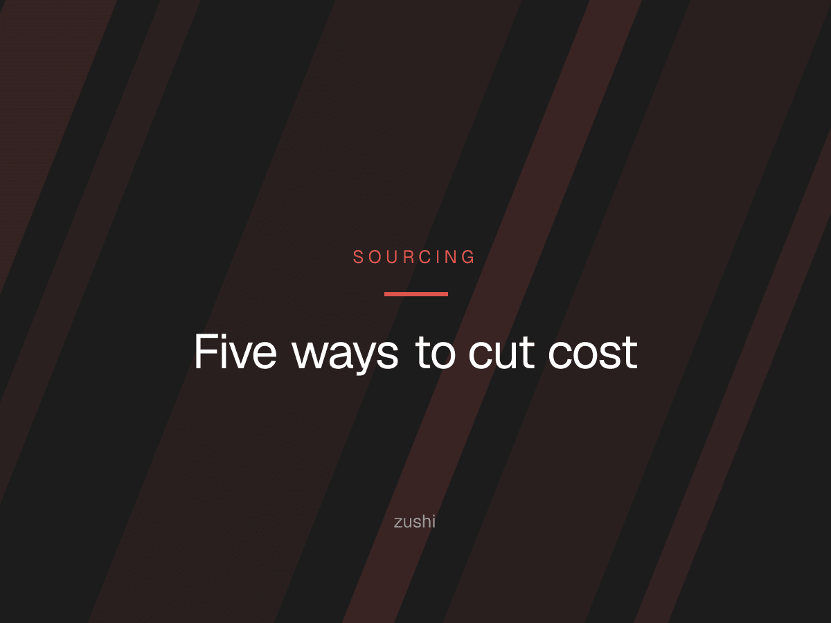 5 Ways to Reduce Your Garment Sourcing Costs Without Cutting Quality